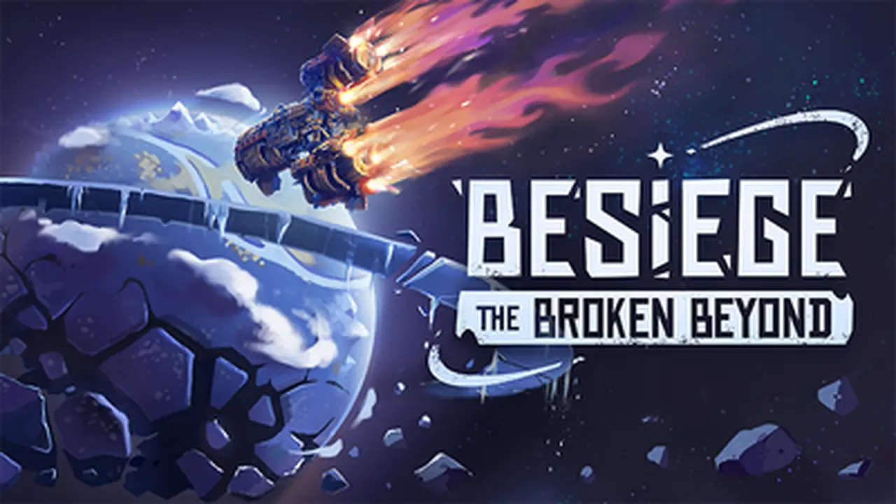 Besiege: The Broken Beyond Expansion Rockets to Q2 2026